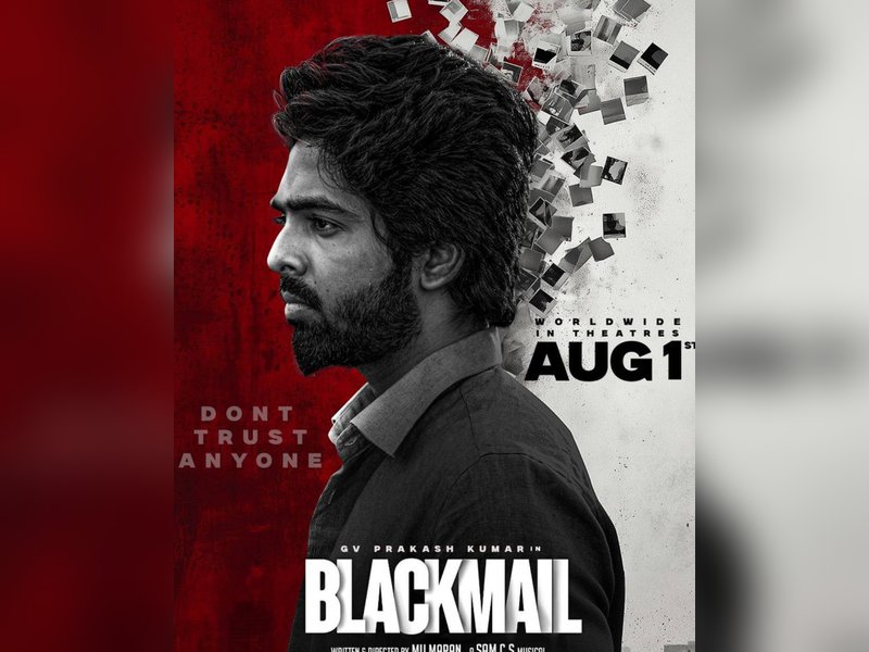 ജി വി പ്രകാശ് കുമാര്‍ ചിത്രം ‘ബ്ലാക്ക് മെയിൽ ‘ റിലീസ് പ്രഖ്യാപിച്ചു