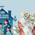 sbi-har-ghar-lakhpati